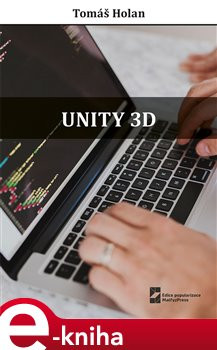 Unity 3D - Tomáš Holan