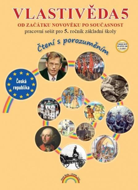 Vlastivěda 5 - Od začátku novověku po současnost - Pracovní sešit pro 5. ročník základní školy (Čtení s porozuměním), 3.  vydání - Marie Fejfušová