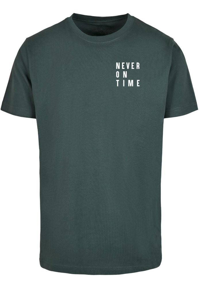 Never On Time Tee - bottlegreen 4XL