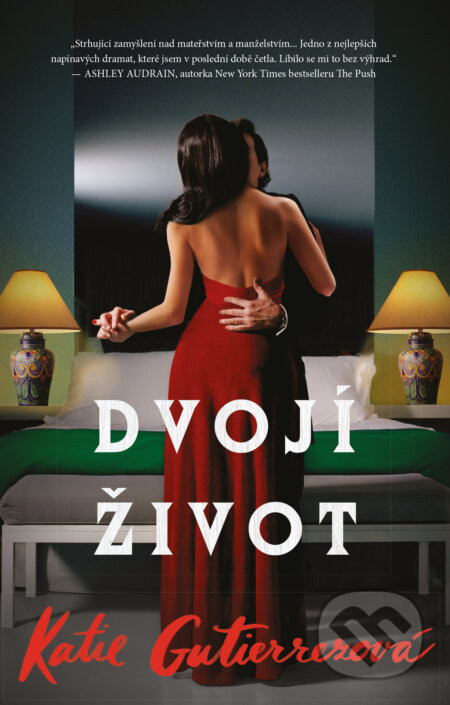 Dvojí život - Katie Gutierrez