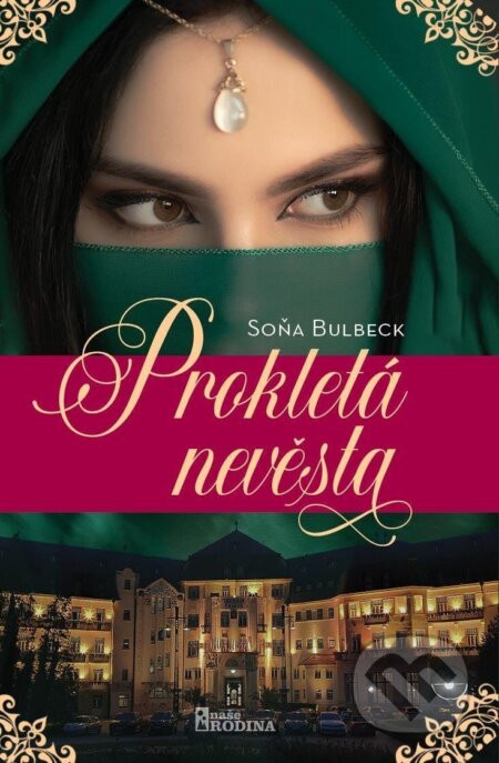 Prokletá nevěsta - Soňa Bulbeck