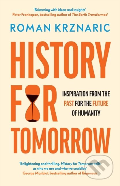 History for Tomorrow - Roman Krznaric