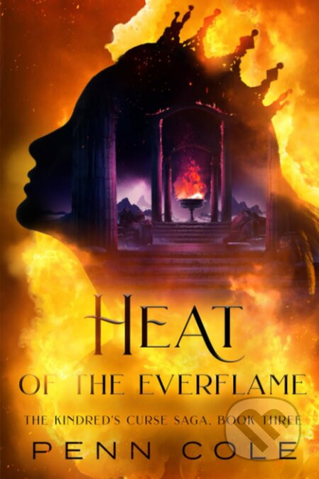 Heat of the Everflame - Penn Cole