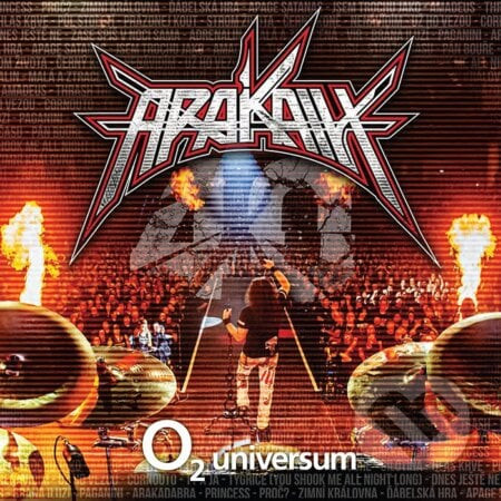 Arakain: 40: O2 universum (Live) - Arakain