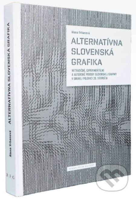 Alternatívna Slovenská grafika - Alena Vrbanová