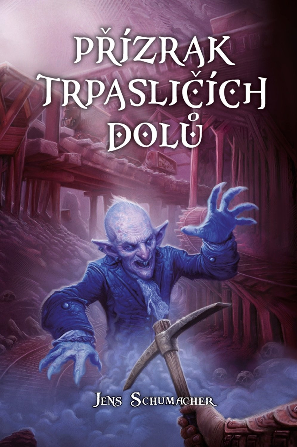 Přízrak trpasličích dolů (gamebook) - Jens Schumacher