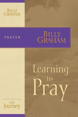 Learning to Pray (Graham Billy)(Paperback)
