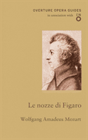 Le nozze di Figaro (The Marriage of Figaro) (Mozart Wolfgang Amadeus)(Paperback / softback)