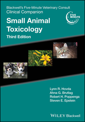 Blackwell's Five-Minute Veterinary Consult Clinical Companion: Small Animal Toxicology (Hovda Lynn R.)(Paperback)