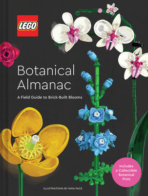 Lego Botanical Almanac: A Field Guide to Brick-Built Blooms (Lego)(Pevná vazba)