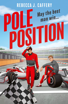 Pole Position (Caffery Rebecca J.)(Paperback / softback)