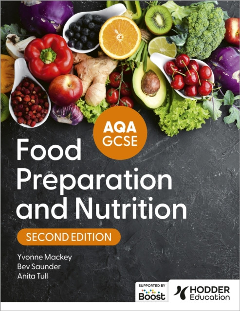 AQA GCSE Food Preparation and Nutrition Second Edition (Tull Anita)(Paperback / softback)