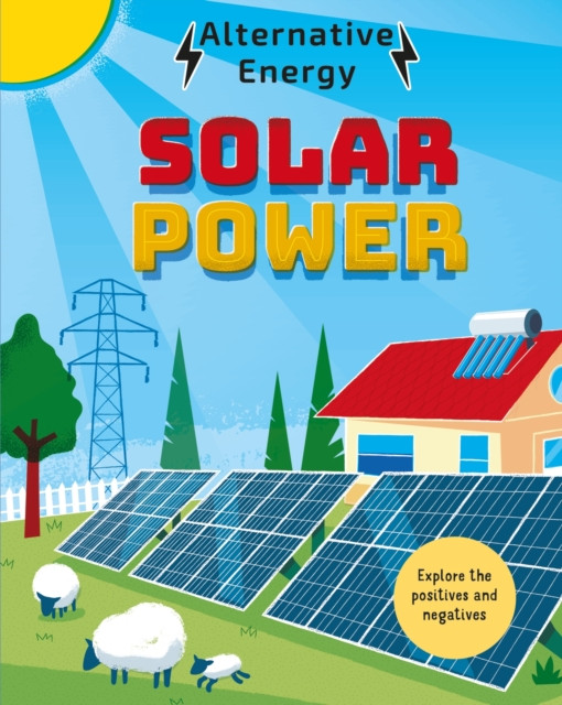 Alternative Energy: Solar Power (Stewart Louise Kay)(Paperback / softback)