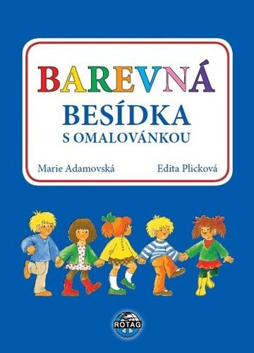 Barevná besídka - Marie Adamovská