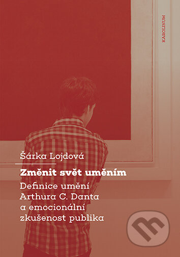 Změnit svět uměním - Šárka Lojdová