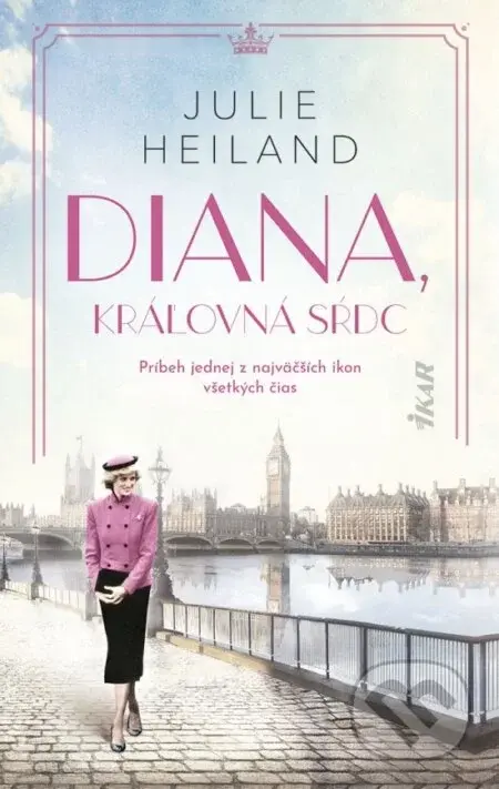 Diana, kráľovná sŕdc - Julie Heiland