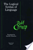 The Logical Syntax of Language (Carnap Rudolf)(Paperback)