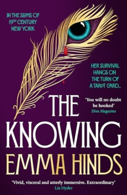 The Knowing - An intoxicating gothic historical fiction debut (Hinds Emma)(Paperback / softback)