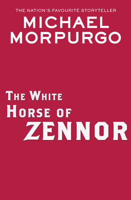 The White Horse of Zennor (Morpurgo Michael)(Paperback)