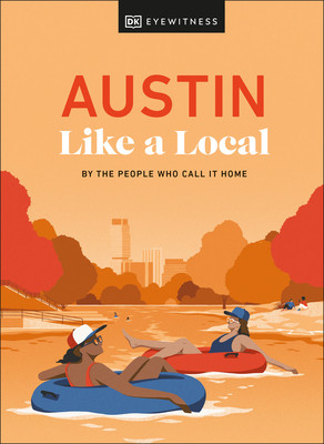 Austin Like a Local (Dk Eyewitness)(Pevná vazba)