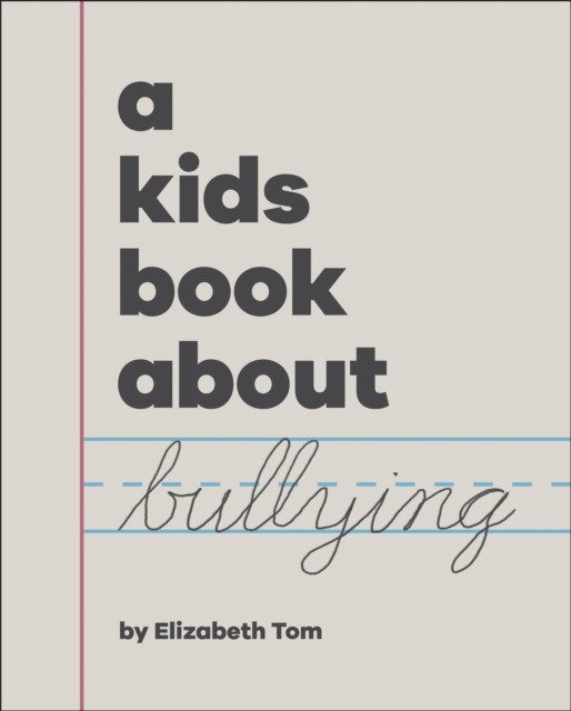 Kids Book About Bullying (Tom Elizabeth)(Pevná vazba)