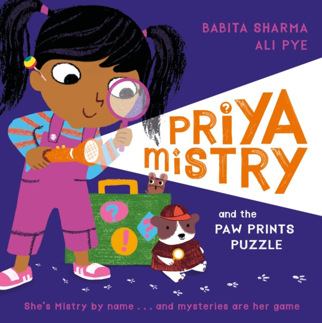 Priya Mistry and the Paw Prints Puzzle (Sharma Babita)(Paperback / softback)