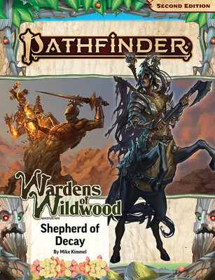 Pathfinder Adventure Path: Shepherd of Decay (Wardens of Wildwood 3 of 3) (P2) (Kimmel Mike)(Paperback)
