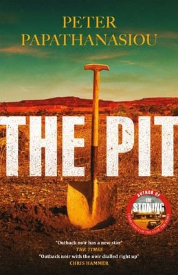 The Pit: By the Author of the Stoning, the Crime Debut of the Year (Papathanasiou Peter)(Paperback)