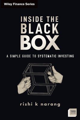 Inside the Black Box: A Simple Guide to Systematic Investing (Narang Rishi K.)(Pevná vazba)