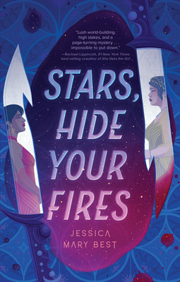 Stars, Hide Your Fires (Best Jessica Mary)(Paperback)