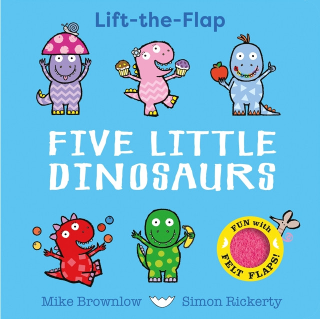 Five Little Dinosaurs - A Felt Flaps Book (Brownlow Mike)(Board book)