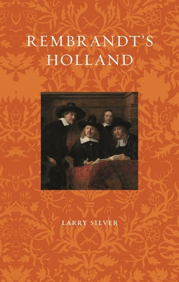 Rembrandt's Holland (Silver Larry)(Paperback)