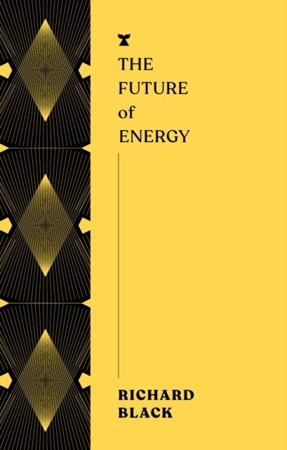 Future of Energy (Black Richard)(Paperback / softback)