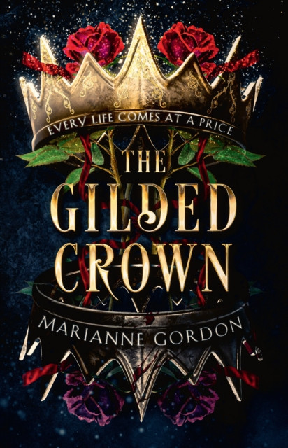 Gilded Crown (Gordon Marianne)(Paperback / softback)