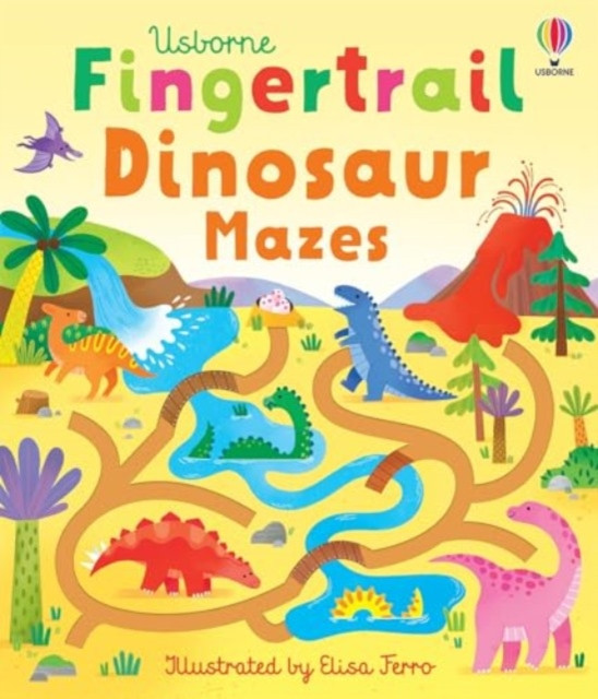 Fingertrail Dinosaur Mazes (Brooks Felicity)(Board book)