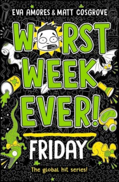 Worst Week Ever! Friday (Amores Eva)(Paperback / softback)