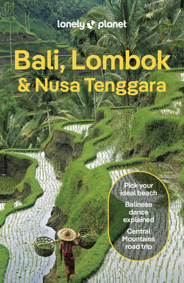 Lonely Planet Bali, Lombok & Nusa Tenggara (Ver Berkmoes Ryan)(Paperback)