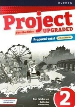 Project Fourth Edition Upgraded edition 2 Pracovní sešit s Online Practice - Tom Hutchinson