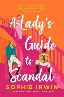 A Lady's Guide to Scandal - Sophie Irwin