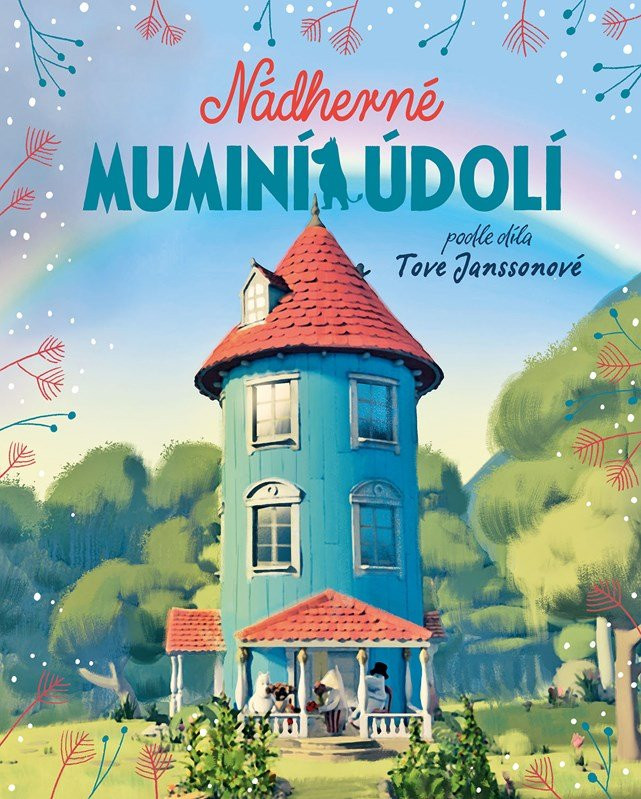 Nádherné muminí údolí - Libor Štukavec