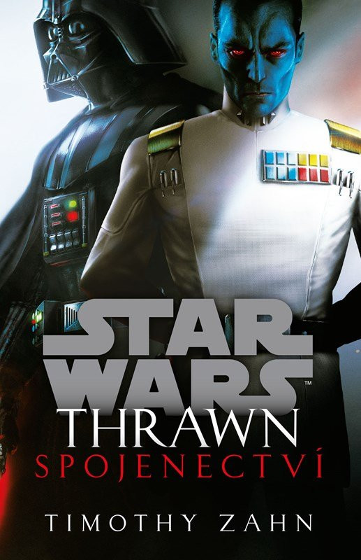 Star Wars - Thrawn. Spojenectví, 2.  vydání - Timothy Zahn