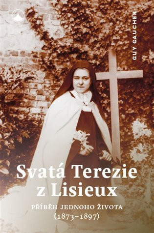 Svatá Terezie z Lisieux - Guy Gaucher