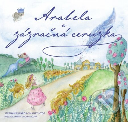 Arabela a jej zázračná ceruzka - Stephanie Ward