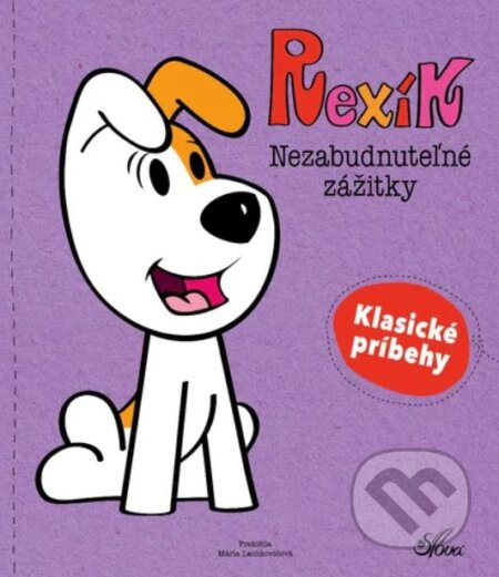 Rexík: Nezabudnuteľné zážitky - Slová
