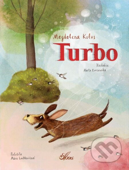 Turbo - Magdalena Kulus, Marta Kurczewska (ilustrátor)