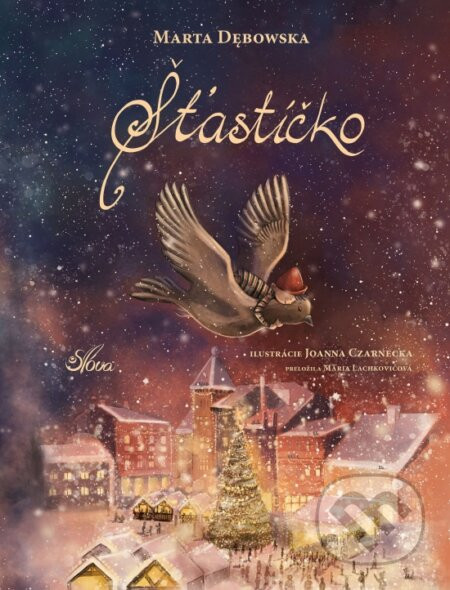 Šťastíčko - Marta Debowska, Joanna Czarnecka (ilustrátor)