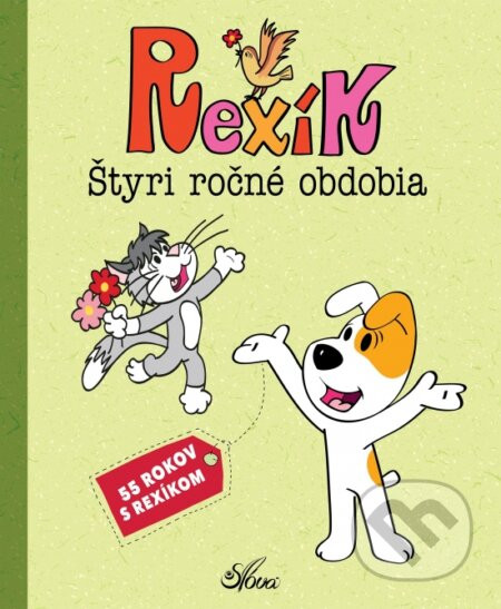 Rexík. Štyri ročné obdobia - Anna Sójka