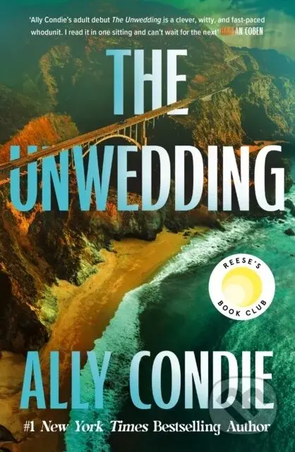 The Unwedding - Ally Condie