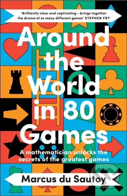 Around the World in 80 Games - Marcus du Sautoy
