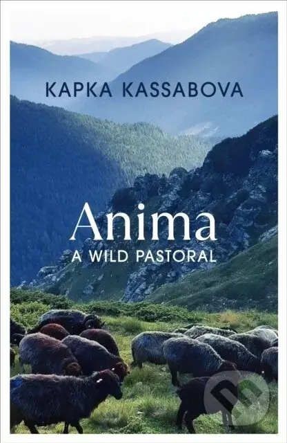 Anima - Kapka Kassabova